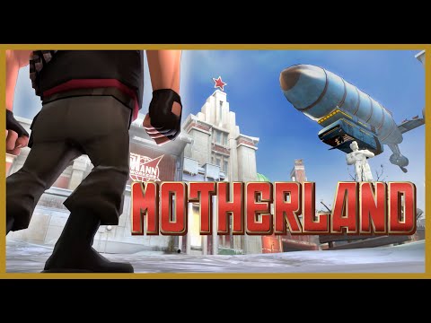 [TF2] Motherland - A Mann vs. Machine Map
