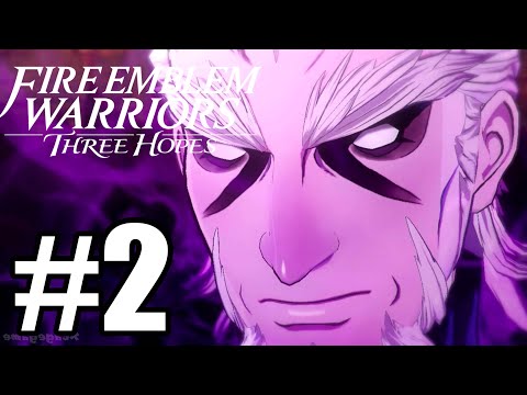 Fire Emblem Warriors Three Hopes Gameplay Walkthrough Part 2