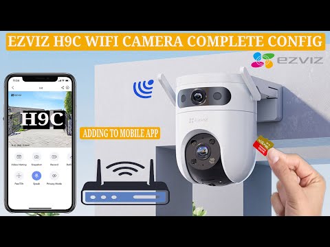 EZVIZ H9C Dual Lens Wi-Fi Smart Camera Setup: Unboxing, SD Card install , Wi-Fi & App Config Guide