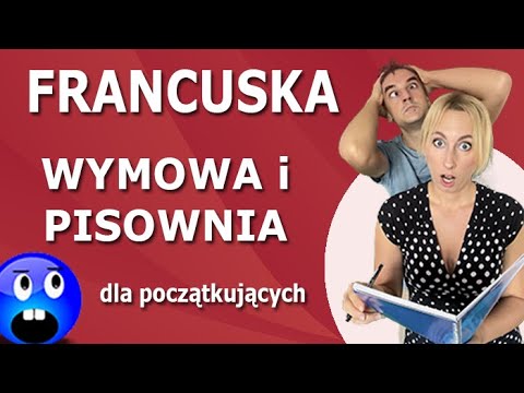 Francuska wymowa i pisownia dla początkujących 🇫🇷