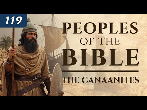 Peoples of the Bible: The Canaanites thumbnail