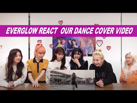 EVERGLOW (에버글로우) REACT WORLWIDE WINNER DUN DUN DANCE COVER CONTEST INVASION GIRLS