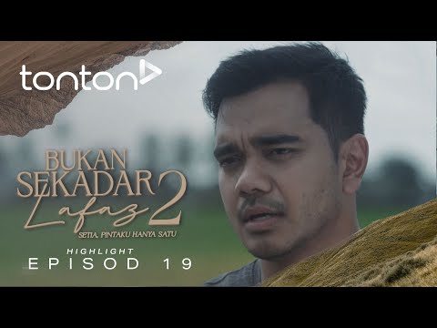 [HIGHLIGHT] Bukan Sekadar Lafaz 2 (2025): Episod 19 - Hud Tak Jadi Kahwin Dengan Aira Lah!