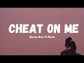 Burna Boy - Cheat On Me (Lyrics) ft. Dave