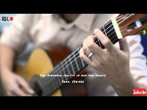 The Sixpence (or 'it is not the tear') - Trad. (Irish) || ABRSM Guitar Grade 2 List B No.4
