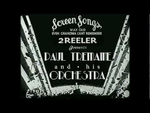 Paul Tremaine Orch. 1929 Hot! Roaring Twenties