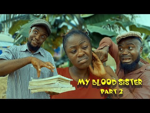 My Blood Sister (Part 2 ) Mark Angel Comedy - Clean House Comedy