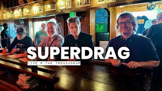 Superdrag : Live at the Troubadour : LA, CA : June 21, 2025 [Soundboard Audio, Full HD Show]