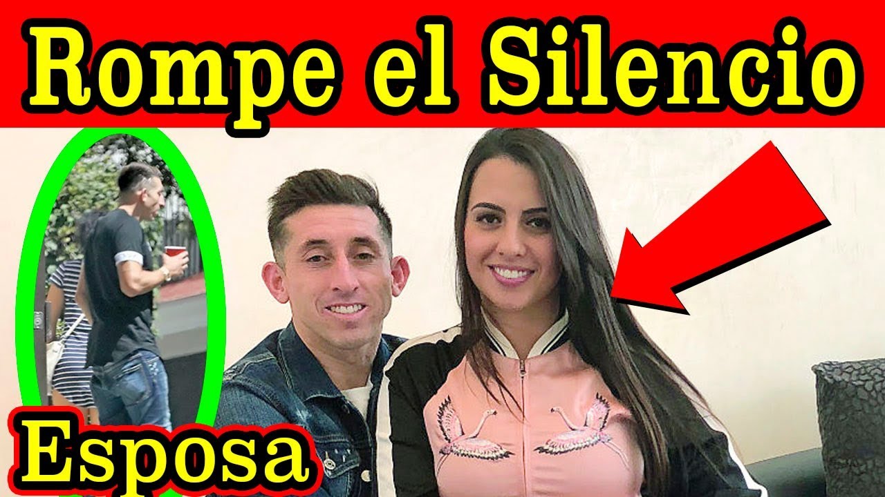 ESPOSA de Héctor Herrera ROMPE EL SILENCIO y REVELA cómo lo PERDONÓ