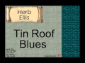 Herb Ellis:  Tin Roof Blues.