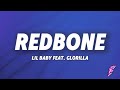 Lil Baby Redbone Lyrics Feat Glorilla