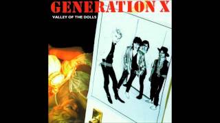 Generation X - Gimme Some Truth
