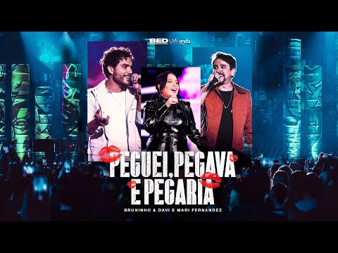 Bruninho e Davi, Mari Fernandez - Peguei, Pegava e Pegaria (DVD Ao Vivo Em Curitiba)