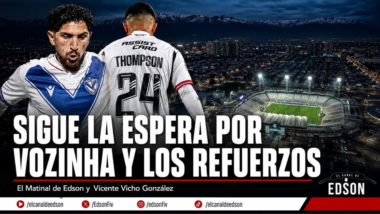 Colo Colo sigue esperando a Vozinha y define refuerzos: todas las novedades del Monumental