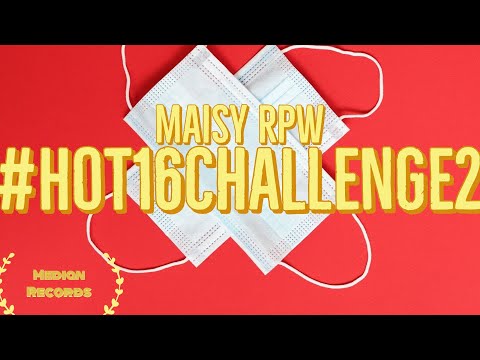 Maisy RPW - #Hot16Challenge2 (prod. MBP)