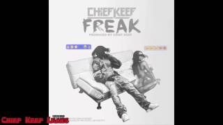 Chief Keef   Freak Prod By Chief Keef