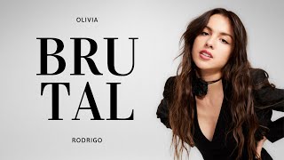 Olivia Rodrigo - Brutal (Lyrics)