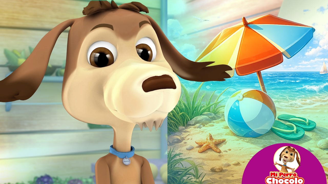 RECUERDOS DE VACACIONES🐶 MI PERRO CHOCOLO |MÚSICA PARA JUGAR ♫ #videosinfantiles #músicainfantil