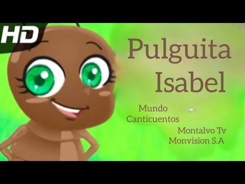 Montalvo Los Ríos Ecuador Montalvo tv Canal 15 La Pulguita Isabel Canticuentos (Feat Chavo y Paty) 