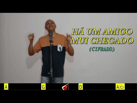 HÁ UM AMIGO MUI CHEGADO - 393. HARPA CRISTÃ- (CIFRADO) - Carlos josé