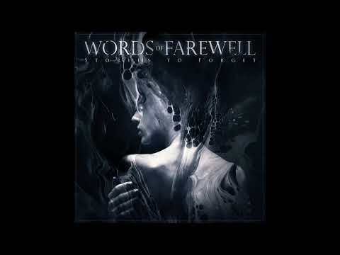 Words of Farewell  - Stories to Forget (Full  EP 2024 )
