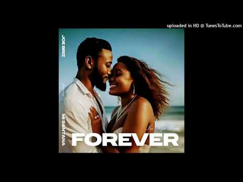 Joe_Briz_Ft_Mi_Santana__-_Forever__Isa_Noqu_Lewa_2024_