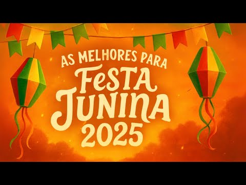 🔥 1 Hora de Xote para São João 2025 | Arrasta-pé Animado pra Dançar Sem Parar!