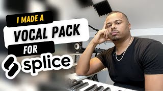 I Made A Vocal Sample Pack For Splice