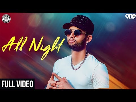 Mannie - All Night (Official Video) | Latest Punjabi Songs 2018