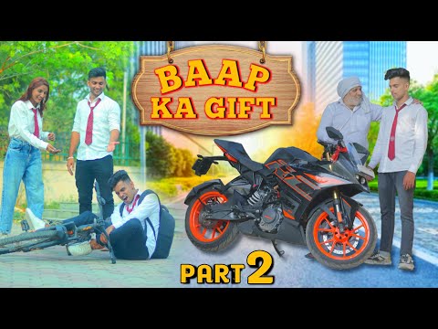 KTM LOVER PART 2 || WAQT SABKA BADALTA HAI || BAAP KA GIFT || TAU KA GIFT || ROHIT YADAV