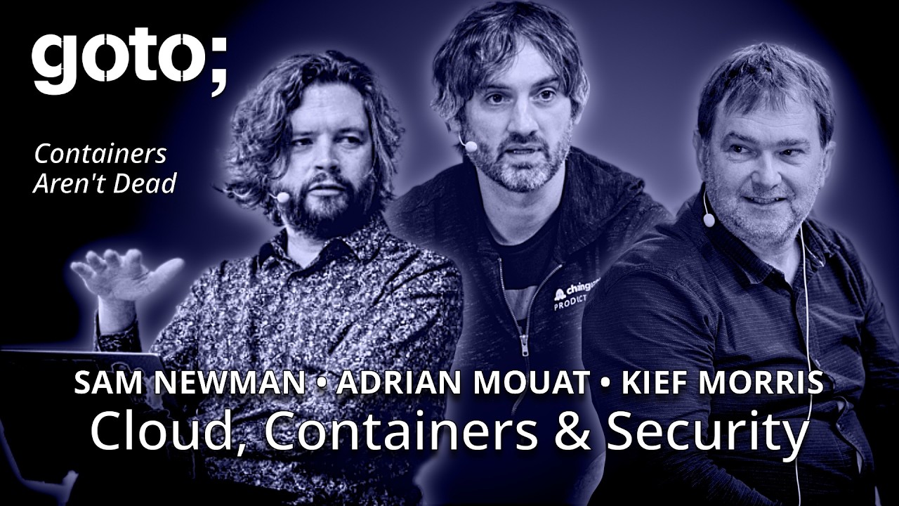 Cloud, Containers, Security & AI - What’s Now, What’s Next?