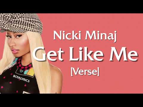 Nicki Minaj - Get Like Me [Verse - Lyrics]
