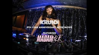 KRUNK 9th year anniversary ft MADAM X (UK) - After Movie