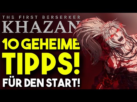 THE FIRST BERSERKER: KHAZAN - 10 FRÜHE GEHEIMTIPPS die du UNBEDINGT WISSEN SOLLTEST! ⚔️