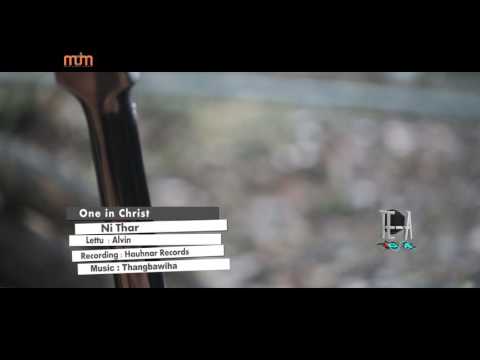 One in Christ - Ni Thar