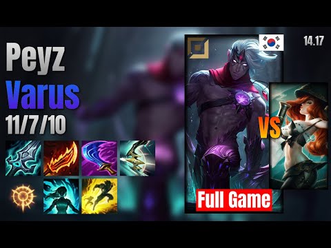 Peyz Adc Varus vs Miss Fortune lol KR solo rank Full Game 14.17