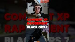 COMMENT XP RAPIDEMENT SUR BLACK OPS 7 !! 🤩🔥