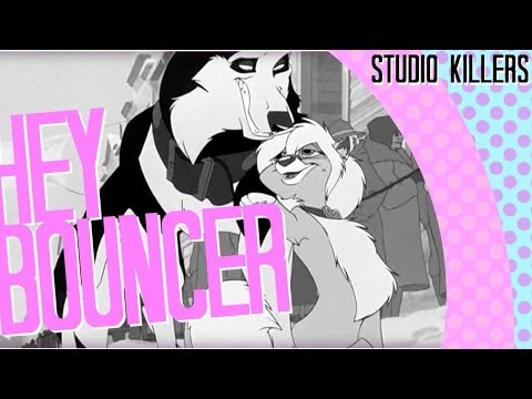 Disney/Non | HEY BOUNCER! | Studio Killers