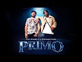 PRIMO (Video Oficial) - Tito Double P, Natanael Cano