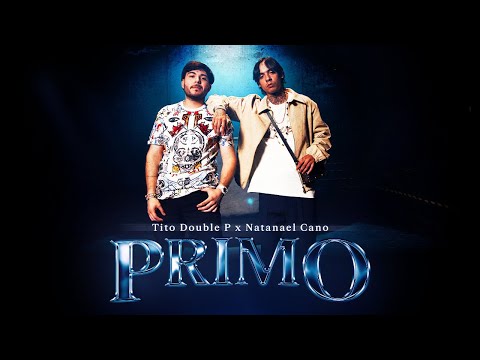 Tito Double P - PRIMO (w/ Natanael Cano) on Spotify Charts
