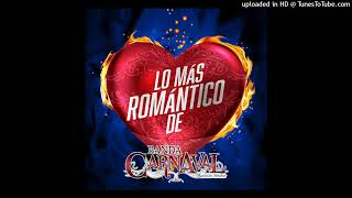 Banda Carnaval - Y Te Vas (Audio)