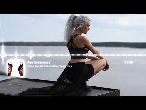 Rae Sremmurd - Throw Sum Mo ft.Nicki Minaj, Young Thug