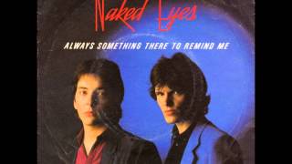 Always Something There - Naked Eyes lyrics