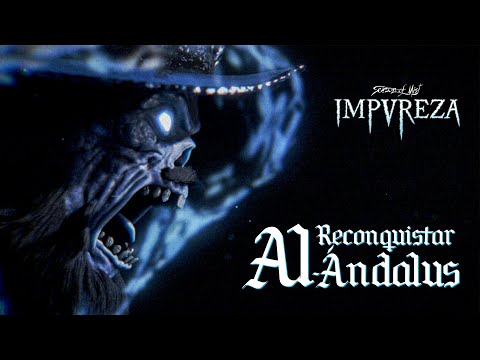 Impureza - Reconquistar Al-Ándalus (Official Lyric Video)