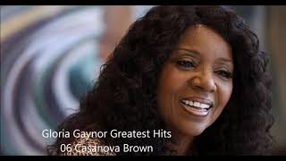 Gloria Gaynor Greatest Hits 06 Casanova Brown