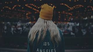 Oh Wonder - High On Humans (Lyrics)