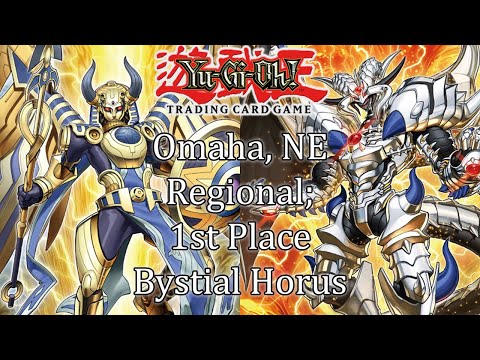 1st Place Omaha NE Regional | YuGiOh! | Bystial Horus | Ft. Cookie