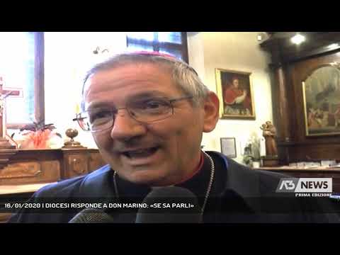 16/01/2020 | DIOCESI RISPONDE A DON MARINO: «SE SA PARLI»