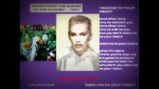 Eurythmics - Take Me To Your Heart