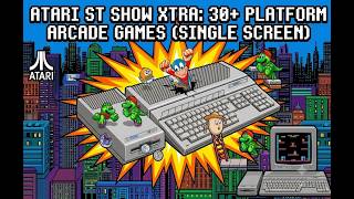 Atari ST Show Xtra: 30 Platform Arcade  Games (Single Screen)